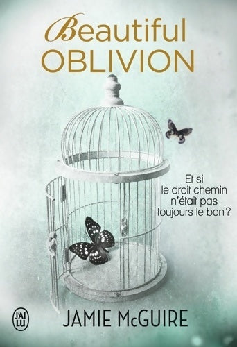 Livrenpoche : Beautiful oblivion - Jamie McGuire - Livre