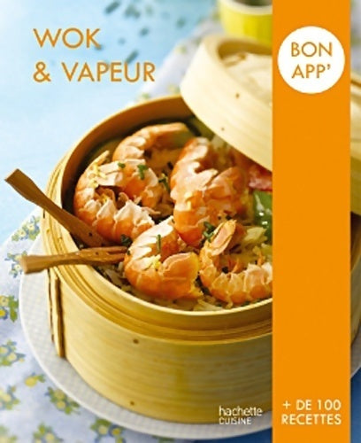 Livrenpoche : Wok et vapeur - Catherine Saunier-Talec - Livre