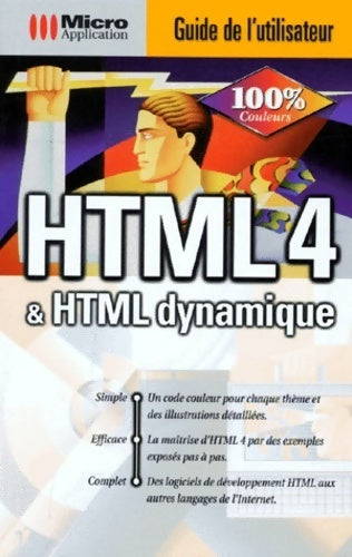 Livrenpoche : HTML 4 & HTML dynamique - Ralph Steyer - Livre