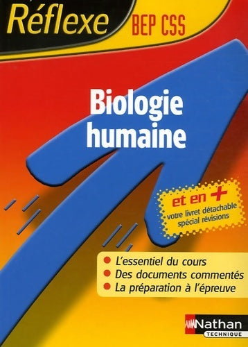 Biologie humaine BEP CSS - Blandine Chignac -  Réflexe - Livre