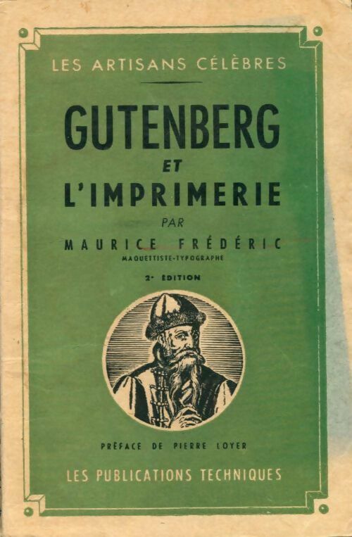 Livrenpoche : Gutenberg et l'imprimerie - Maurice Frédéric - Livre