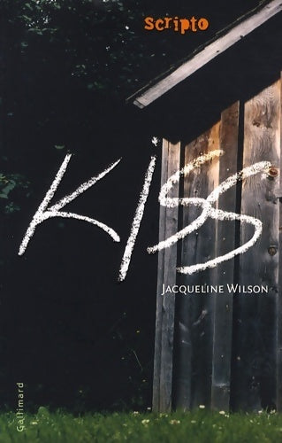 Kiss - Jacqueline Wilson -  Scripto - Livre