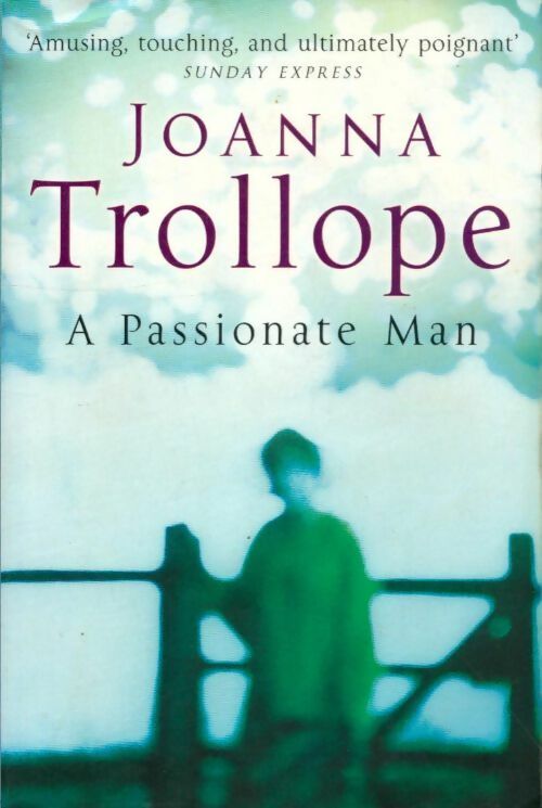 Livrenpoche : A passionate man - Joanna Trollope - Livre
