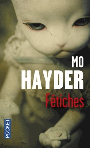 Fétiches - Mo Hayder -  Pocket - Livre