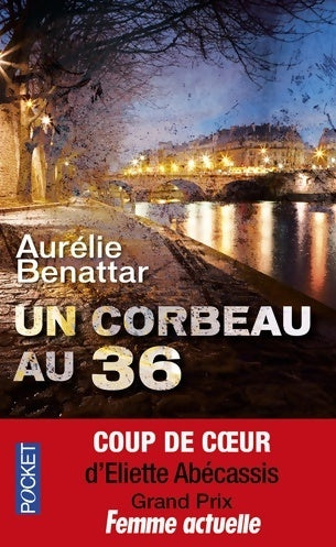Livrenpoche : Un corbeau au 36 - Aurélie Benattar - Livre