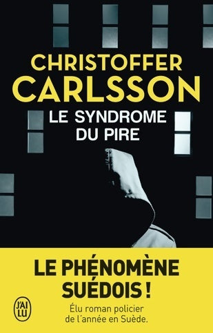 Livrenpoche : Le syndrome du pire - Christoffer Carlsson - Livre