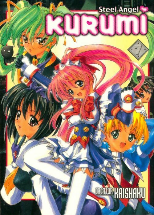 Livrenpoche : Steel angel kurumi Tome VII - Kaishaku - Livre