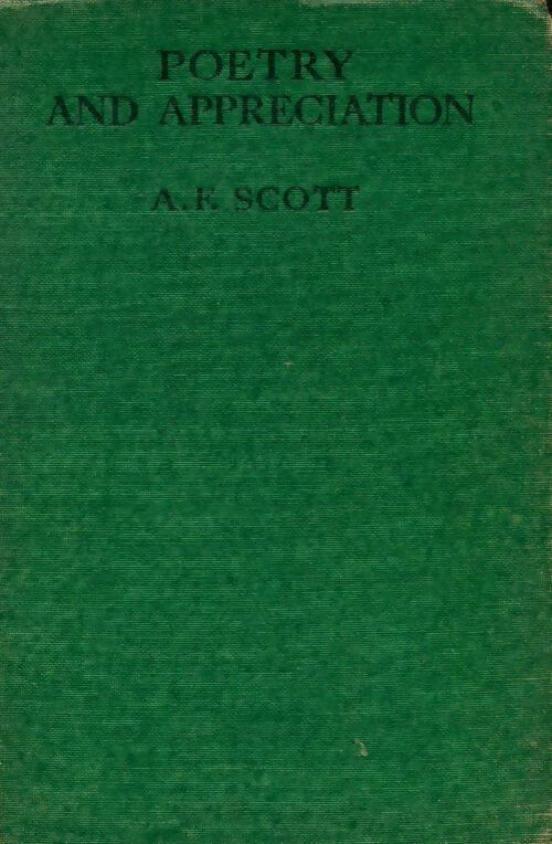 Poetry and appreciation - A.F Scott -  Macmillan GF - Livre