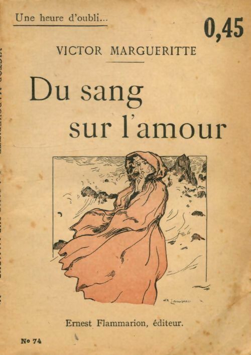 Livrenpoche : Du sang sur l'amour - Victor Margueritte - Livre