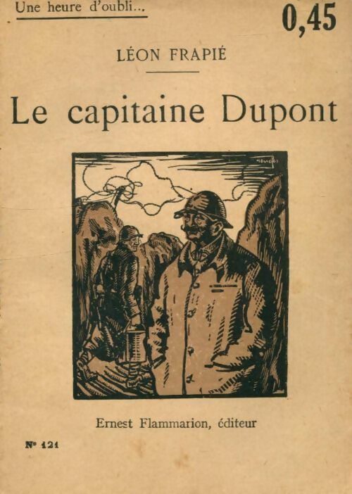 Livrenpoche : Le capitaine Dupont - Léon Frapié - Livre