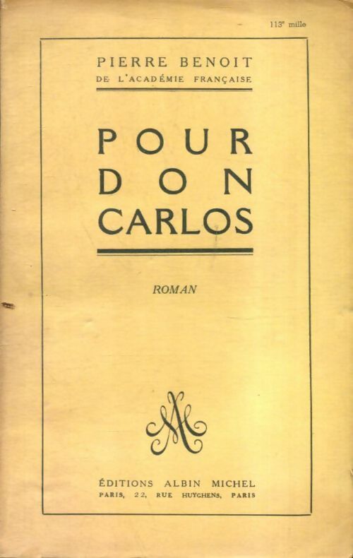 Livrenpoche : Pour Don Carlos - Pierre Benoit - Livre
