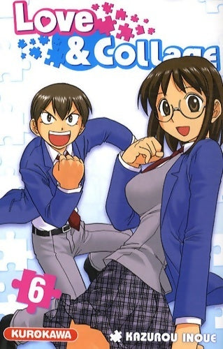 Livrenpoche : Love & collage Tome VI - Kazuro Inoue - Livre