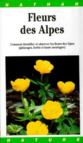Livrenpoche : Fleurs des Alpes - Collectif - Livre