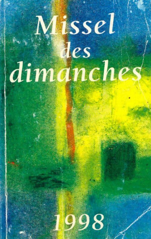 Livrenpoche : Missel des dimanches 1998 - Collectif - Livre