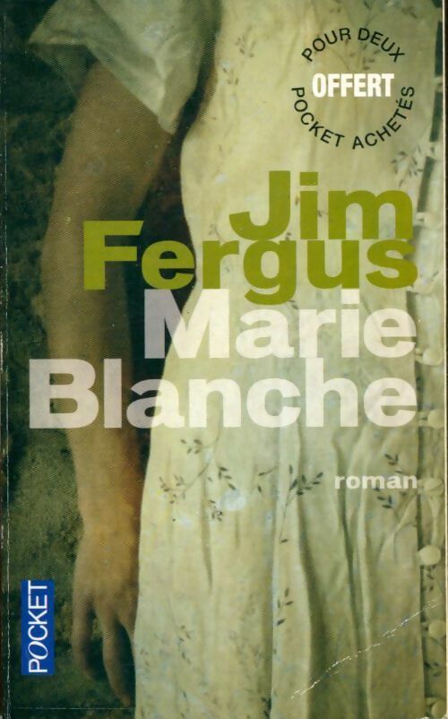 Livrenpoche : Marie Blanche - Jim Fergus - Livre