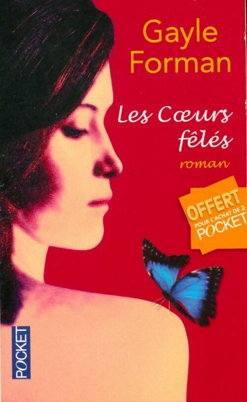 Livrenpoche : Les coeurs fêlés - Gayle Forman - Livre