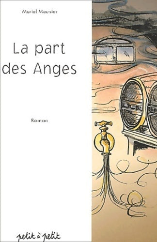 Livrenpoche : La part des anges - Muriel Meunier - Livre