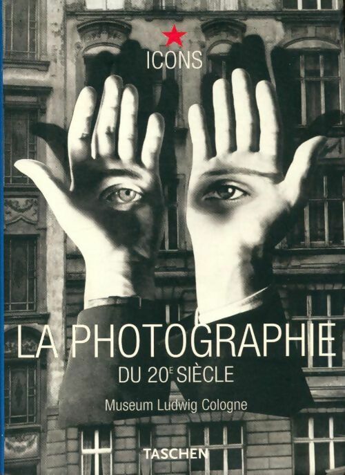 Livrenpoche : La photographie du 20e siècle - Collectif - Livre