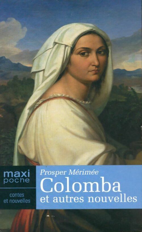 Livrenpoche : Colomba et autres nouvelles - Prosper Mérimée - Livre