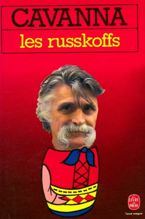 Livrenpoche : Les russkoffs - François Cavanna - Livre