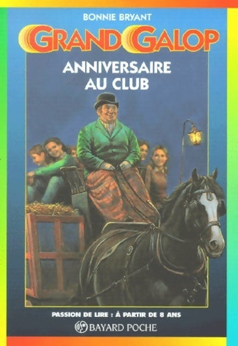 Livrenpoche : Anniversaire au club - Bonnie Bryant - Livre