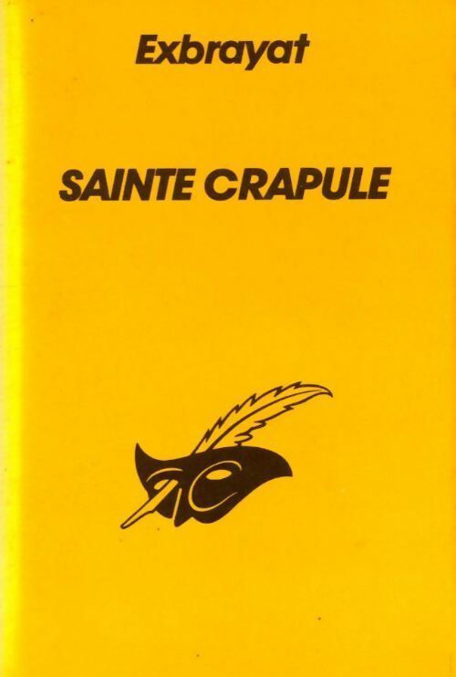 Sainte crapule - Charles Exbrayat - Livre