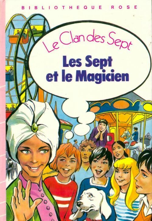 Livrenpoche : Les sept et le magicien - Enid Blyton - Livre
