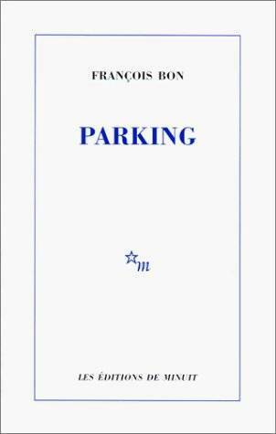 Livrenpoche : Parking - François Bon - Livre