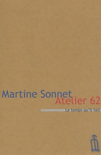 Livrenpoche : Atelier 62 - Martine Sonnet - Livre