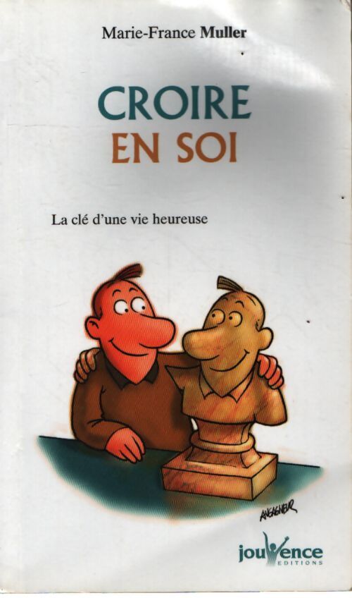 Croire en soi - Marie-France Muller - Livre