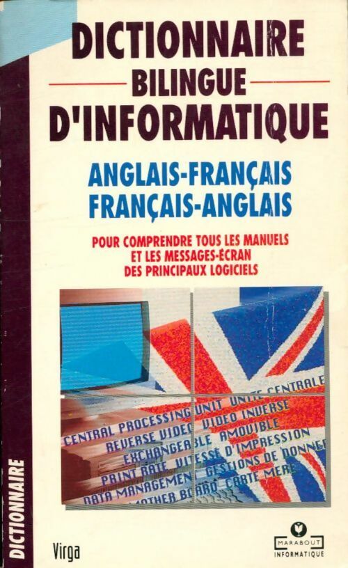 Livrenpoche : Dictionnaire bilingue d'informatique - Igor Virgatchik, Alain Wiard - Livre
