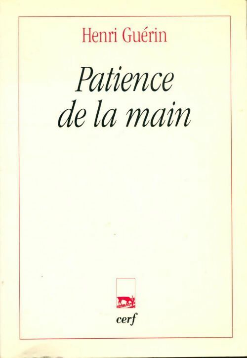 Livrenpoche : Patience de la main - Henri Guérin - Livre