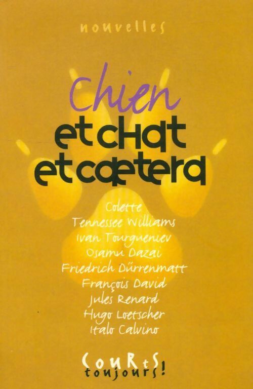 Livrenpoche : Chien et chat et caetera - Collectif - Livre