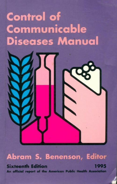 Livrenpoche : Control of communicable diseases manual  - Abram S Benenson - Livre