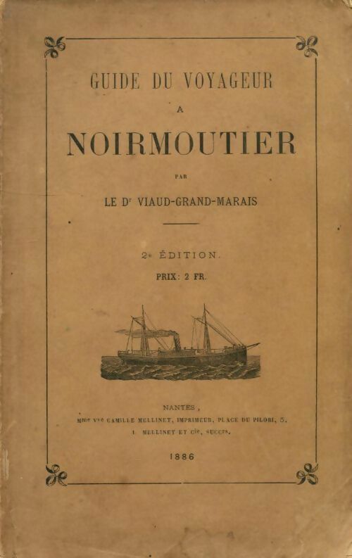 Livrenpoche : Guide du voyageur à Noirmoutier - Dr Viaud-Grand-Marais - Livre