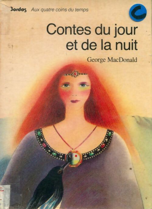Contes du jour et de la nuit - George MacDonald - Livre