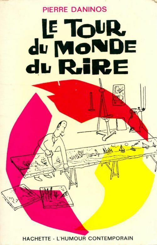 Livrenpoche : Le tour du monde du rire - Pierre Daninos - Livre