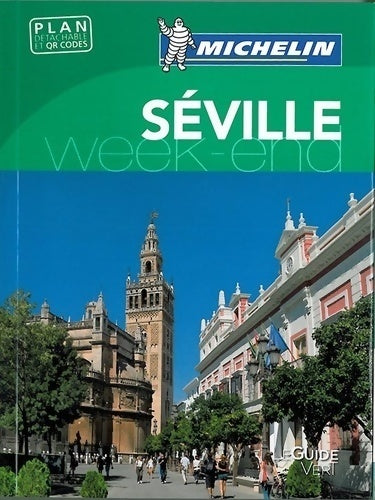 Séville 2014 - Collectif -  Le guide vert week-end - Livre