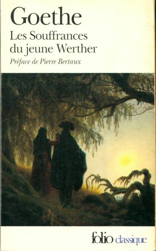 Livrenpoche : Les souffrances du jeune Werther - Johann Wolfgang Von Goethe - Livre