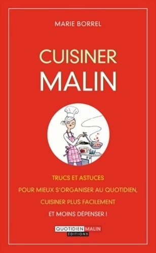 Livrenpoche : Cuisiner malin - Marie Borrel - Livre