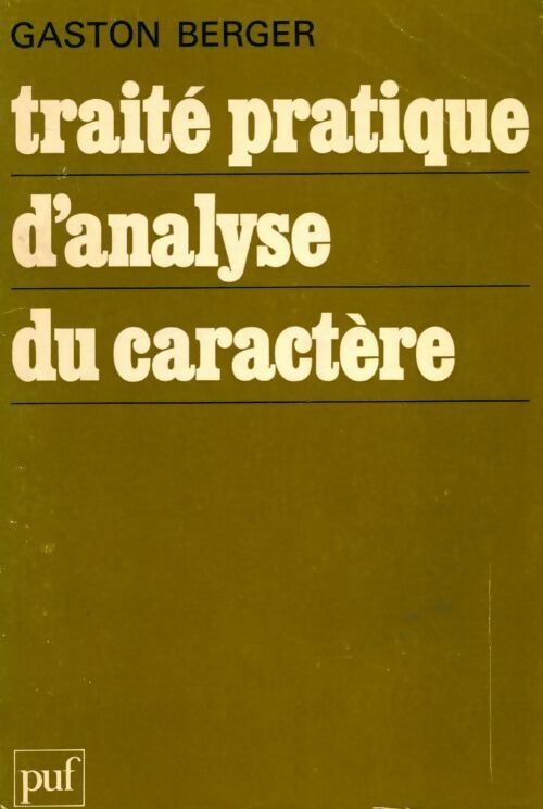 Livrenpoche : Traité pratique d'analyse du caractère - Gaston Berger - Livre