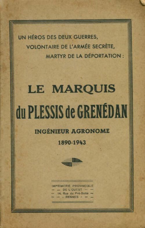 Livrenpoche : Le marquis du Plessis de Grenédan - Marquis Du Plessis De Grenédan - Livre