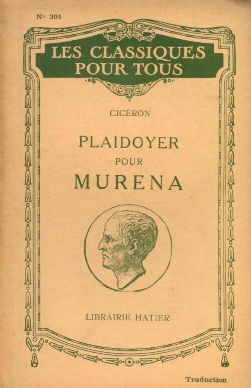 Plaidoyer pour Muréna - Cicéron -  Les classiques pour tous - Livre