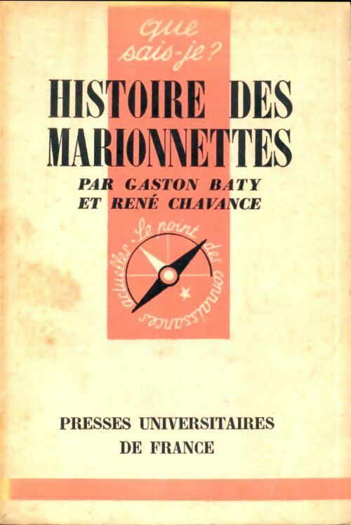 Histoire des marionnettes - R. Chavance - Livre