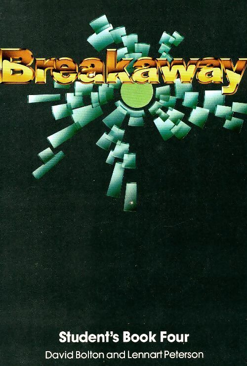 Livrenpoche : Breakaway book 4 student's book - David Bolton - Livre