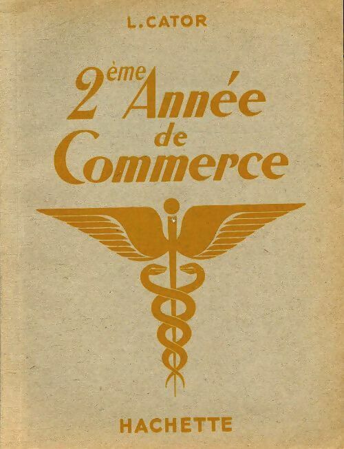 Livrenpoche : 2ème année de commerce - L Cator - Livre