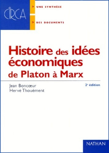 Livrenpoche : Histoire des idées économiques Tome I : De Platon à Marx - Hervé Thouément - Livre