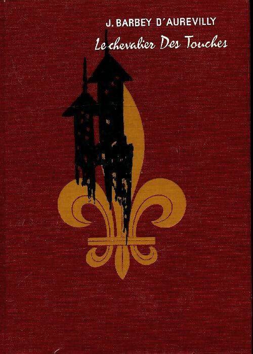 Livrenpoche : Le chevalier des Touches - Jules Barbey D'Aurevilly - Livre
