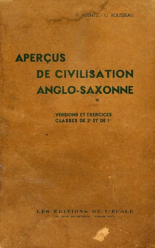 Livrenpoche : Aperçus de civilisation anglo-saxonne - F Kuentz - Livre