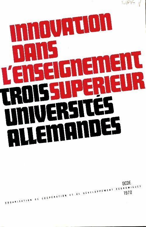 Livrenpoche : Innovation dans l'enseignement supérieur : Trois universités allemandes - E Böning - Livre